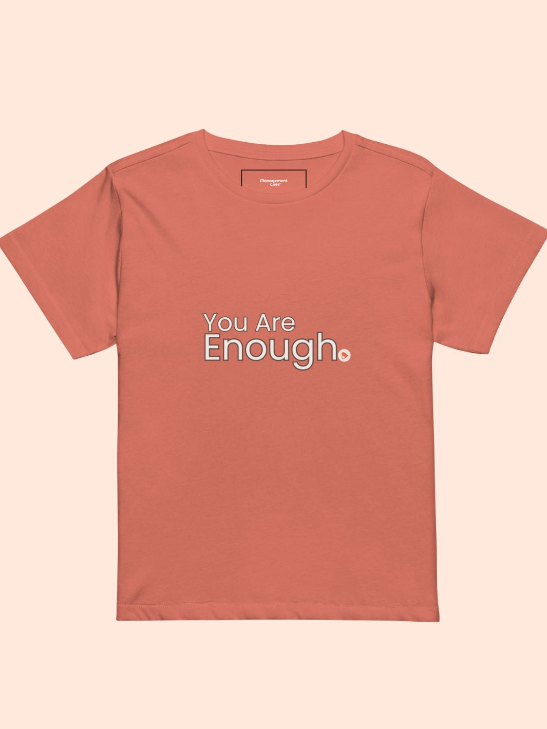 Women’s You Are Enough High Waisted T-Shirt