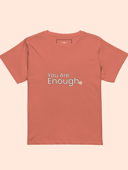 Women’s You Are Enough High Waisted T-Shirt