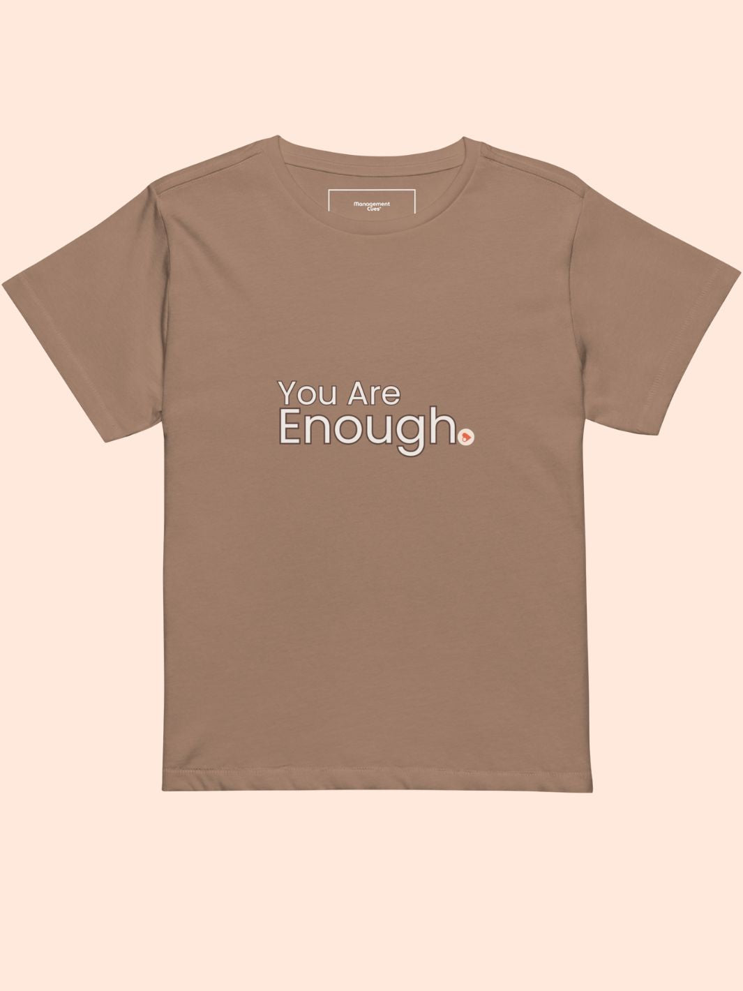 Women’s You Are Enough High Waisted T-Shirt