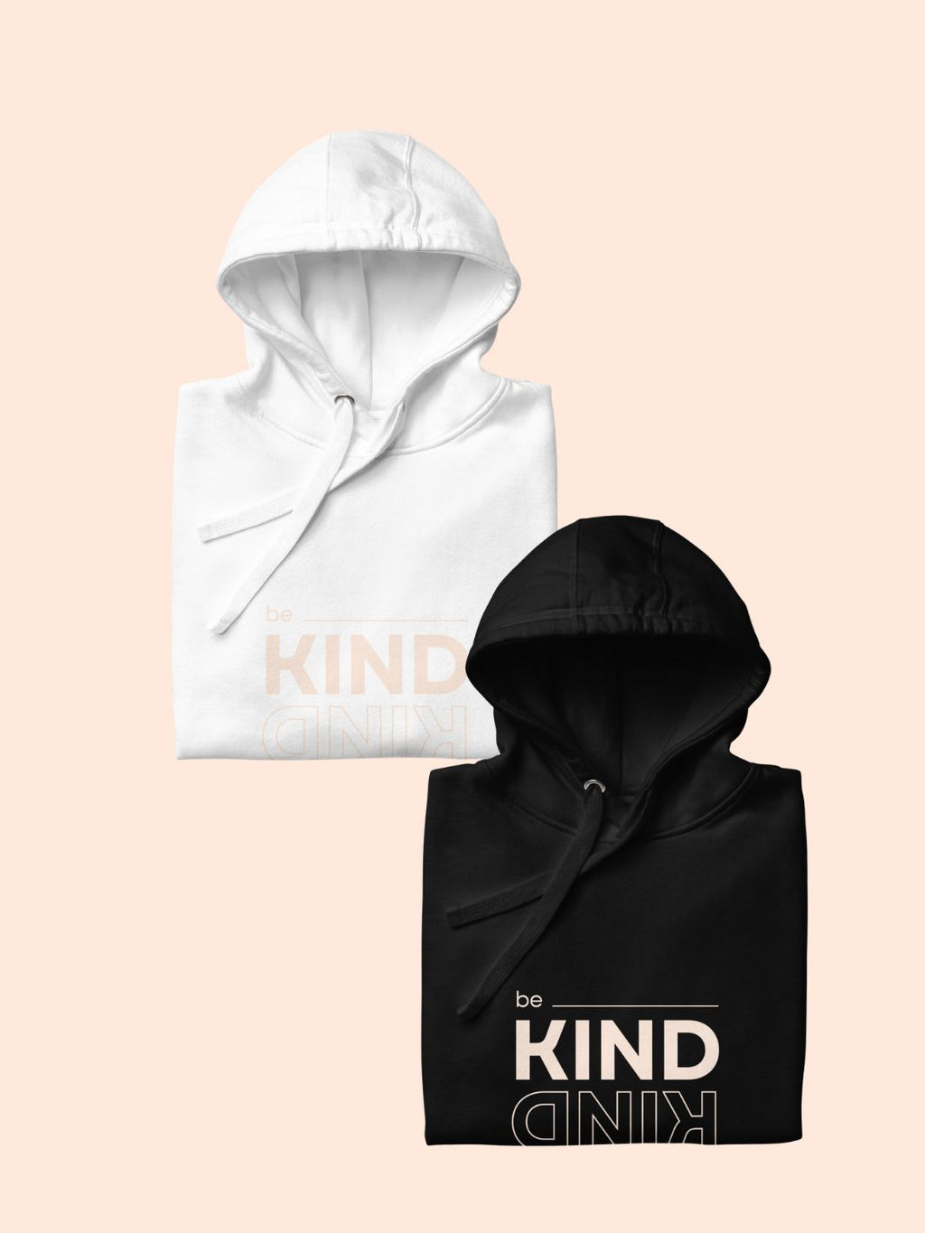 Be Kind Hoodie